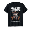 Hold Partner Im Overstimulated Funny T-Shirt - Trendy Graphic Men Women - T-Shirt, Sweatshirt, Hoodie