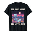 Bibliophile Soo Many Books Soo Little Time T-Shirt - Novelty Apparel Unisex - T-Shirt, Sweatshirt, Hoodie