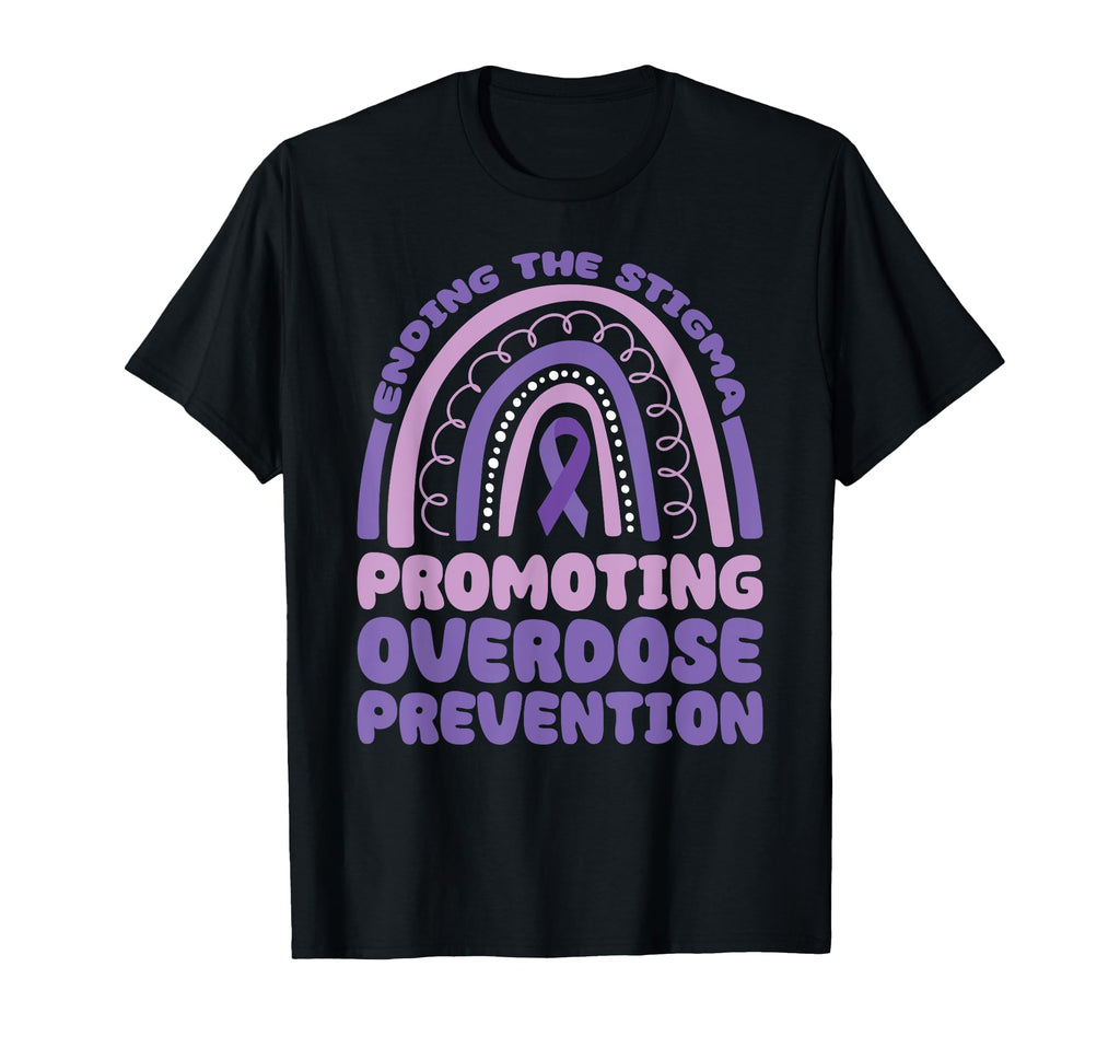 End Stigma Promote Overdose Prevention T-Shirt - Novelty Apparel for Adults - T-Shirt, Sweatshirt, Hoodie