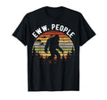 Eww People Bigfoot Social Distancing T-Shirt - Custom Art Print for Adults - T-Shirt, Sweatshirt, Hoodie