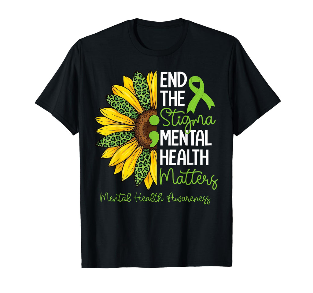 End Stigma Mental Health Matter T-Shirt - Minimalist Print Unisex - T-Shirt, Sweatshirt, Hoodie