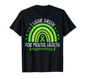 Rainbow I Wear Green Mental Health T-Shirt - Custom Art Print for Adults - T-Shirt, Sweatshirt, Hoodie