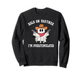 Hold Partner Im Overstimulated Ghost Sweatshirt - Graphic Print Men Women - T-Shirt, Sweatshirt, Hoodie