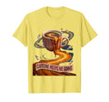 Caffeine Keeps Me Going Funny T-Shirt - Streetwear Style Men Women - T-Shirt, Sweatshirt, Hoodie