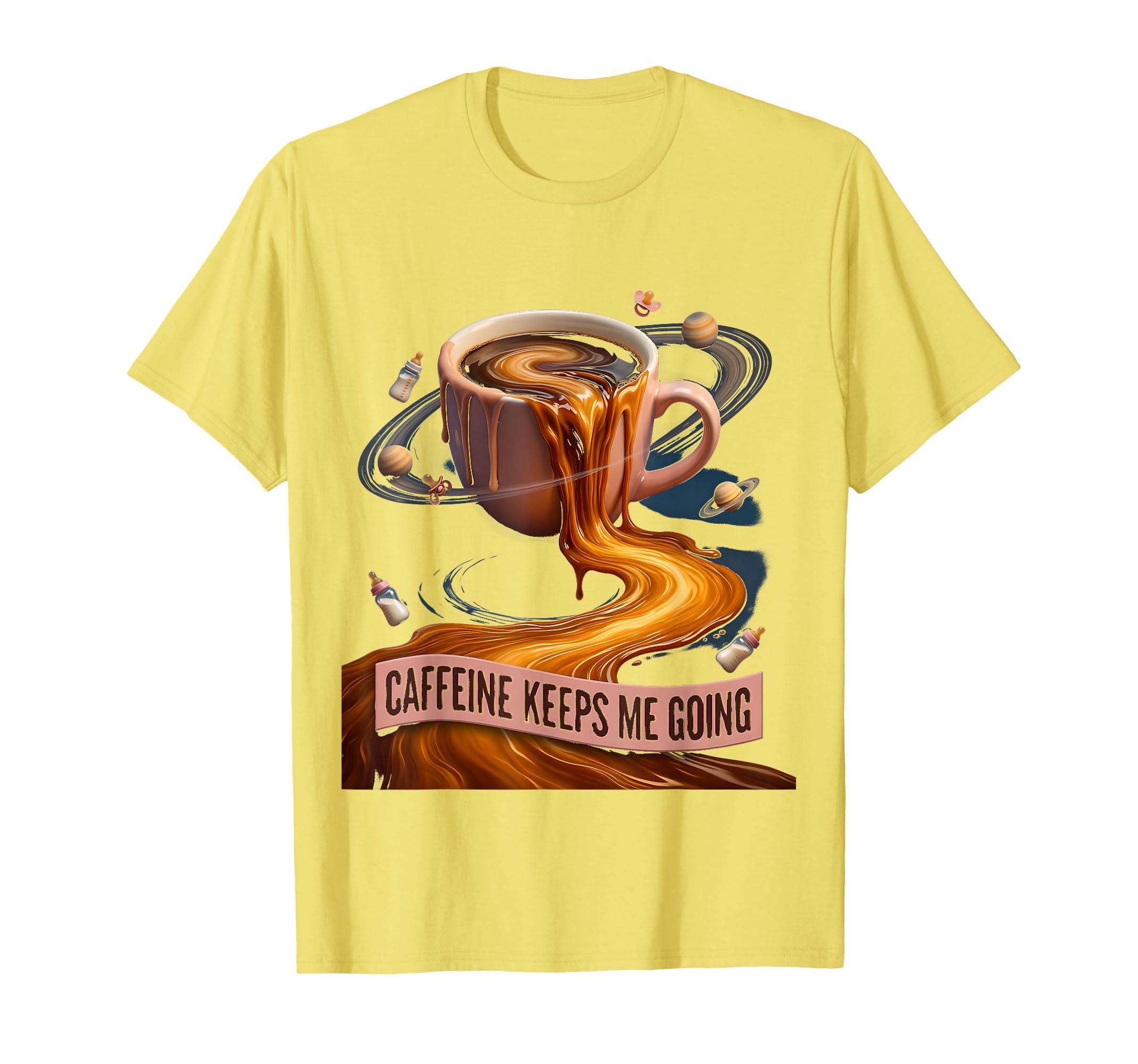 Caffeine Keeps Me Going Funny T-Shirt - Streetwear Style Men Women - T-Shirt, Sweatshirt, Hoodie