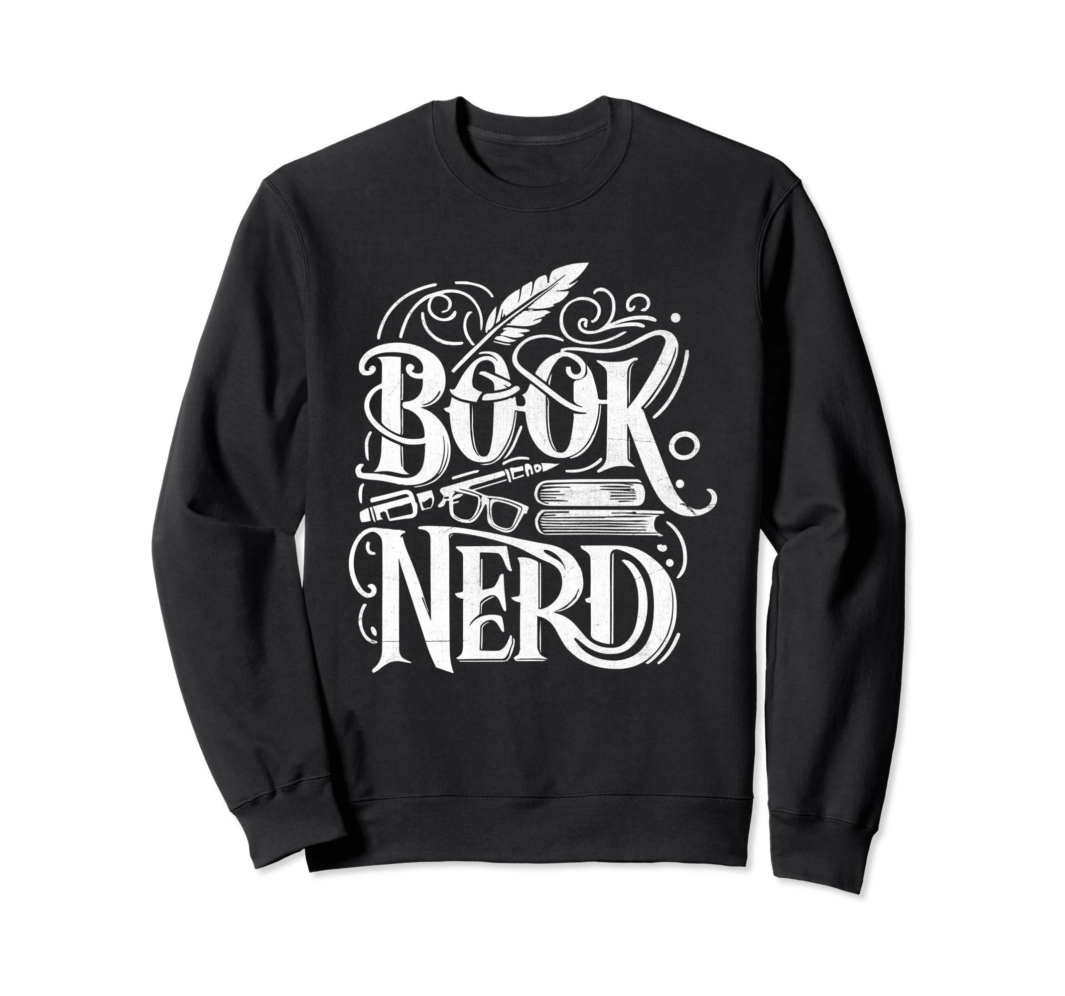 Book Nerd Books Reading Bookworm Sweatshirt - Trendy Graphic Unisex - T-Shirt, Sweatshirt, Hoodie