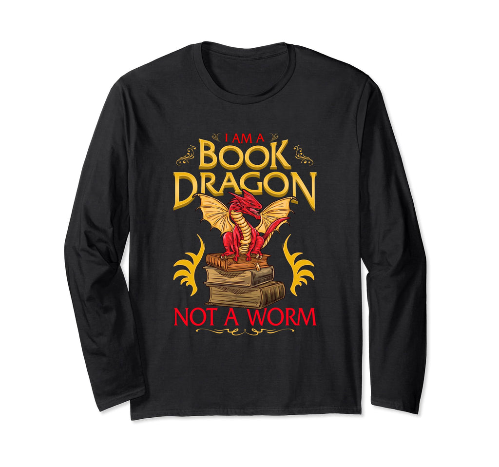 Im Book Dragon Not Worm Funny Reader Gift Ls T-Shirt - Graphic Print Unisex - T-Shirt, Sweatshirt, Hoodie