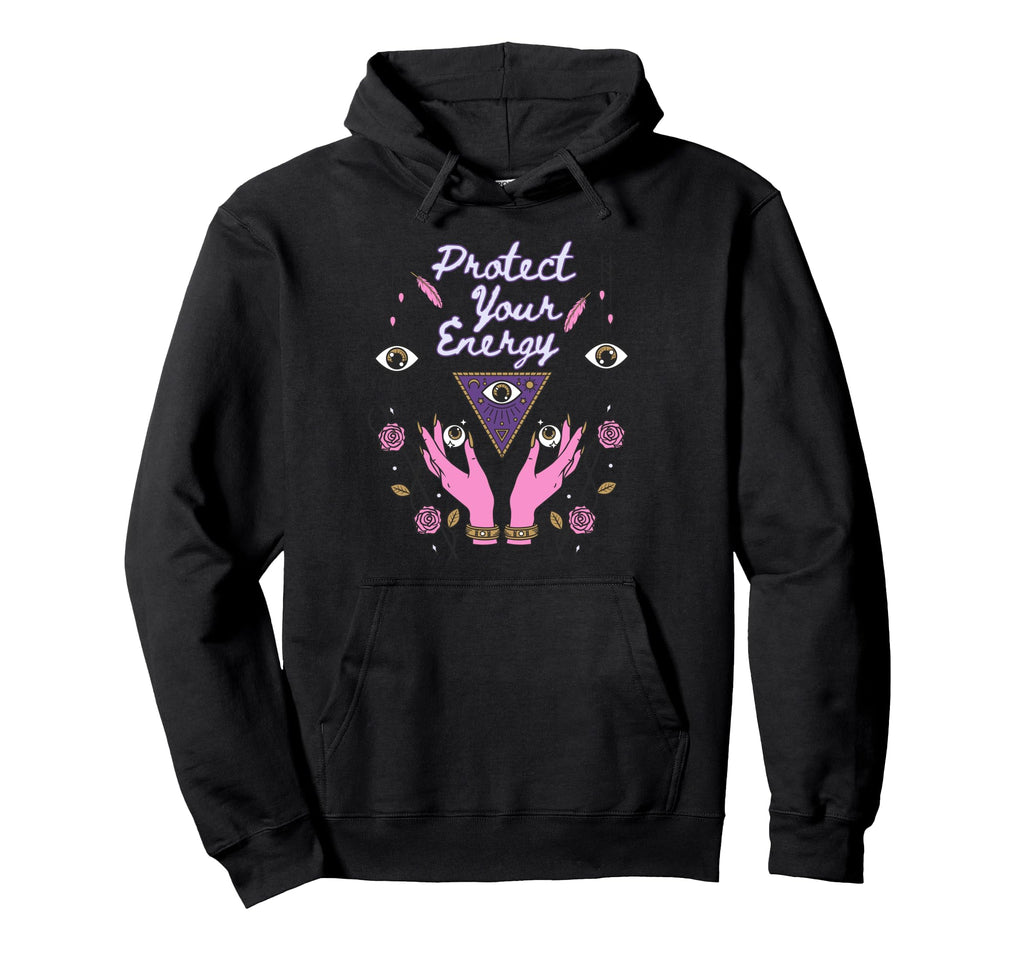 Protect Your Energy Third Eye Open Hoodie - Fun Novelty Design for Adults - T-Shirt, Sweatshirt, Hoodie