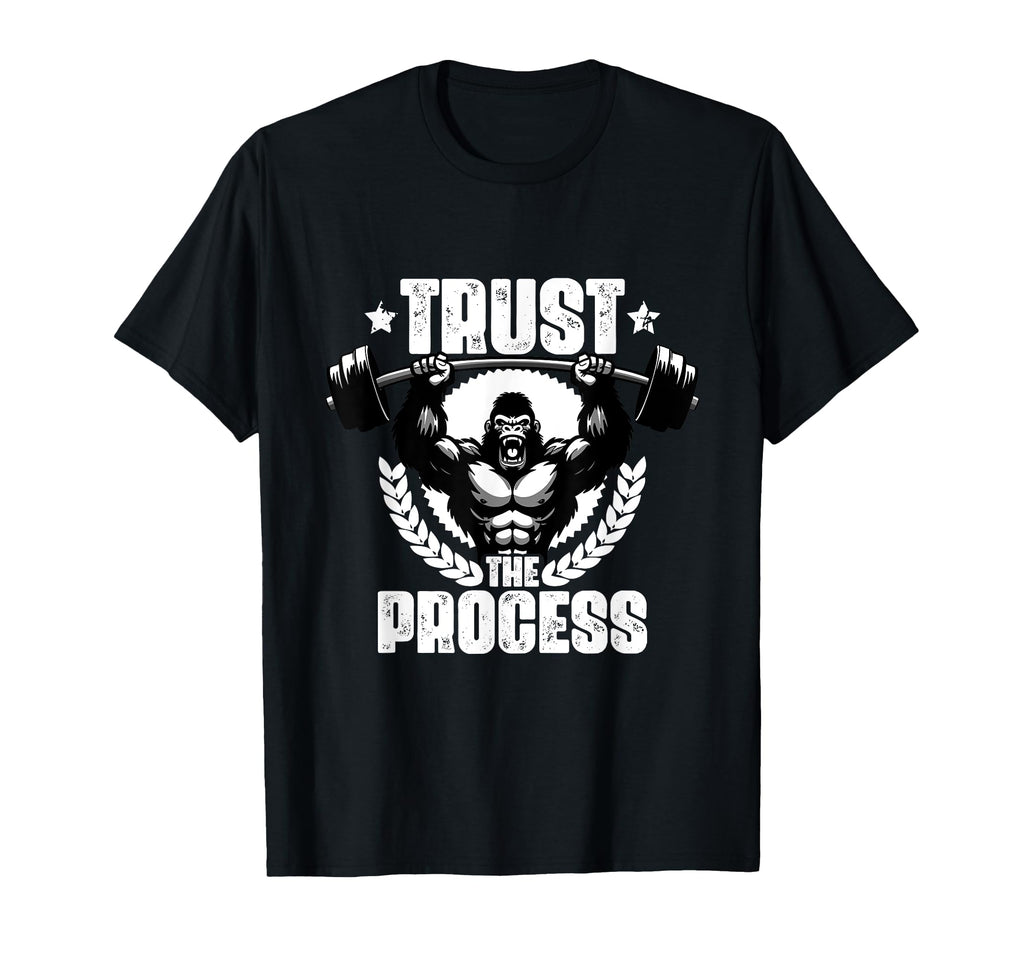 Trust Process Weightlift Workouts T-Shirt - Aesthetic Graphic for Adults - T-Shirt, Sweatshirt, Hoodie
