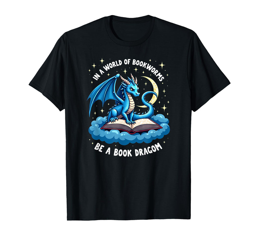 World Bookworms Be Book Dragon T-Shirt - Unique Graphic for Adults - T-Shirt, Sweatshirt, Hoodie