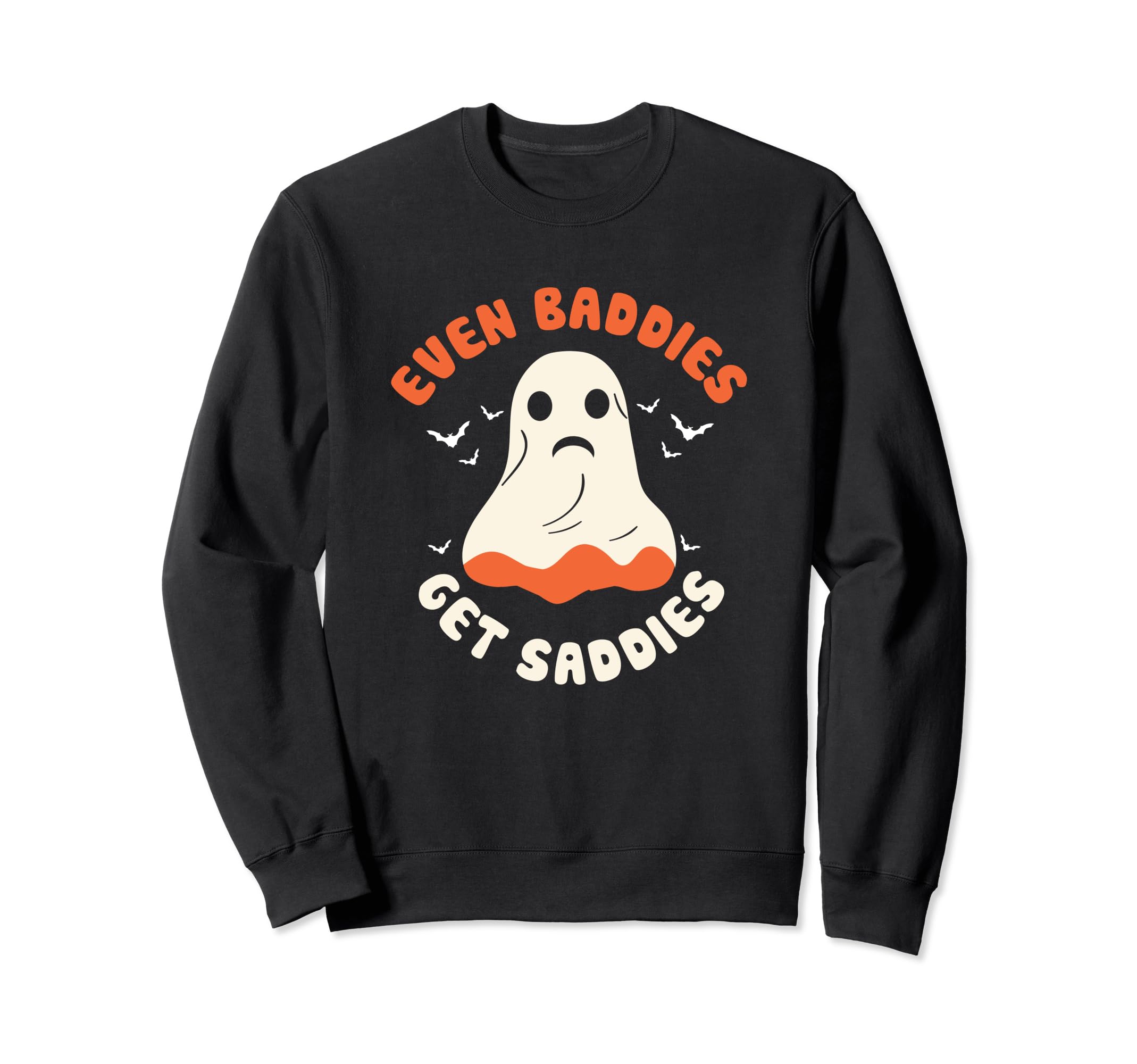 Bad Sad Baddie Mental Health Self Care T-Shirt - Fun Novelty Design Unisex - T-Shirt, Sweatshirt, Hoodie