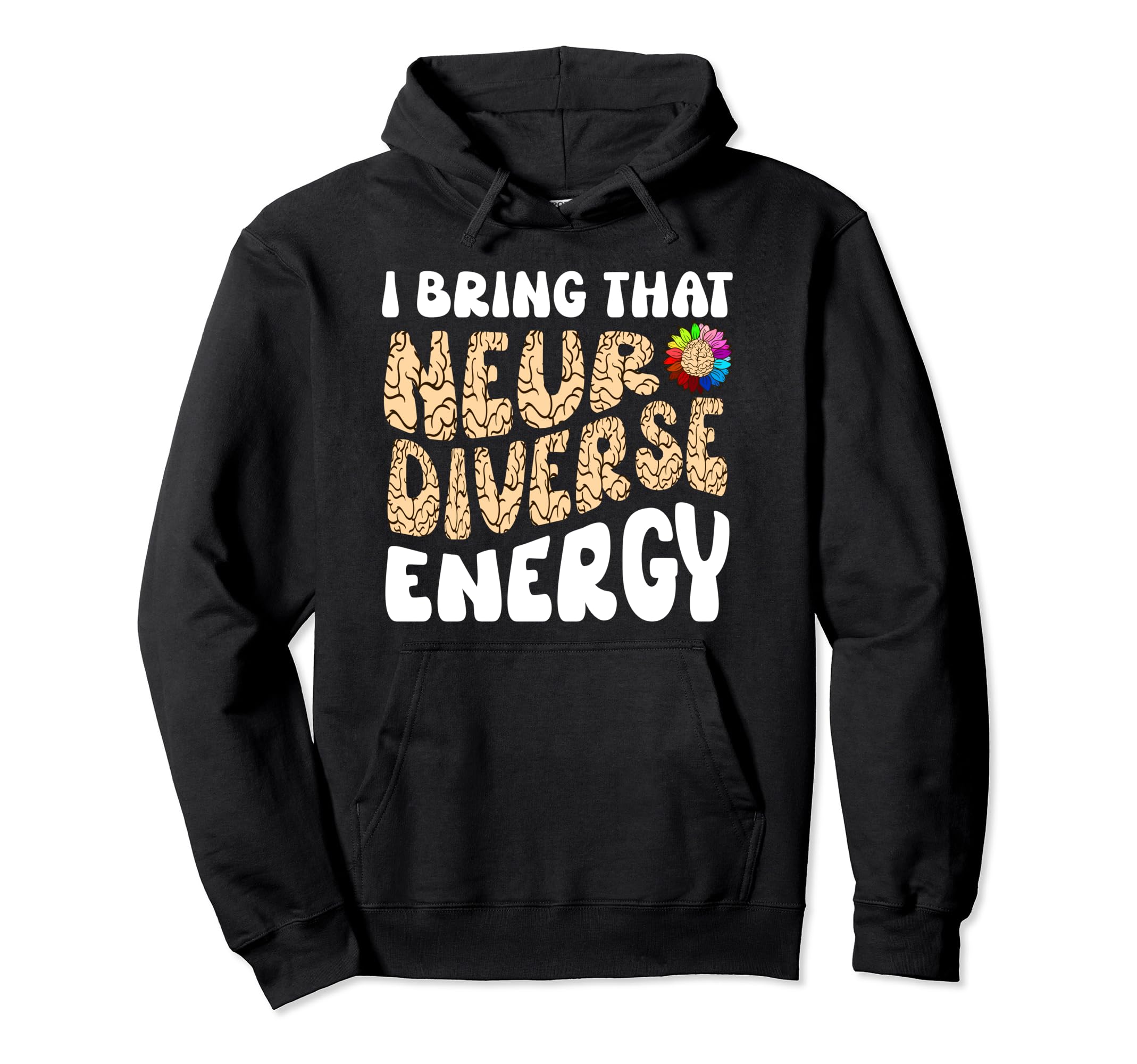 Neurodiverse Energy Autism Adhd Hoodie - Aesthetic Graphic for Adults - T-Shirt, Sweatshirt, Hoodie