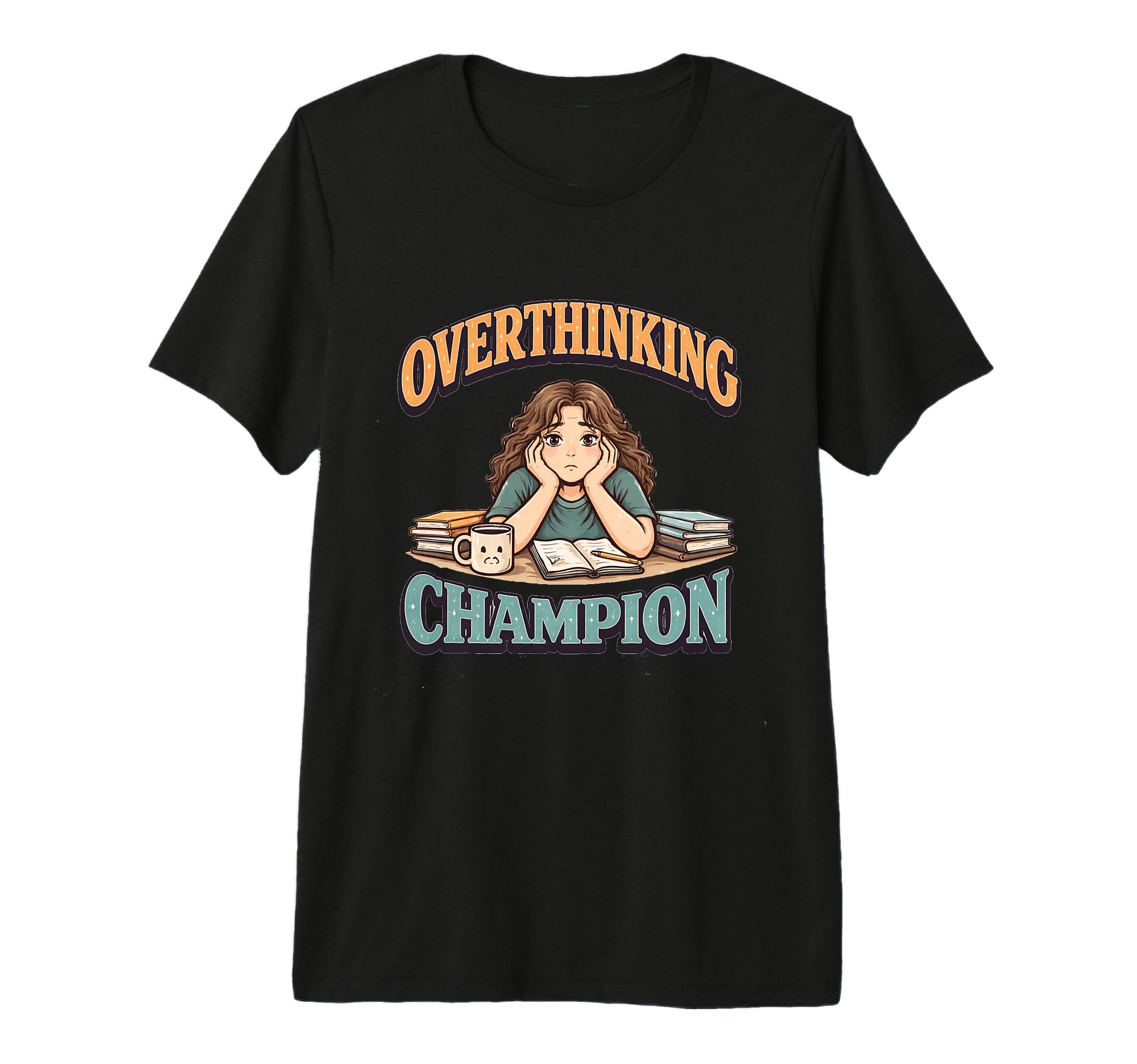 Fun Office Quotes Overthinker Tri T-Shirt - Novelty Apparel for Adults - T-Shirt, Sweatshirt, Hoodie