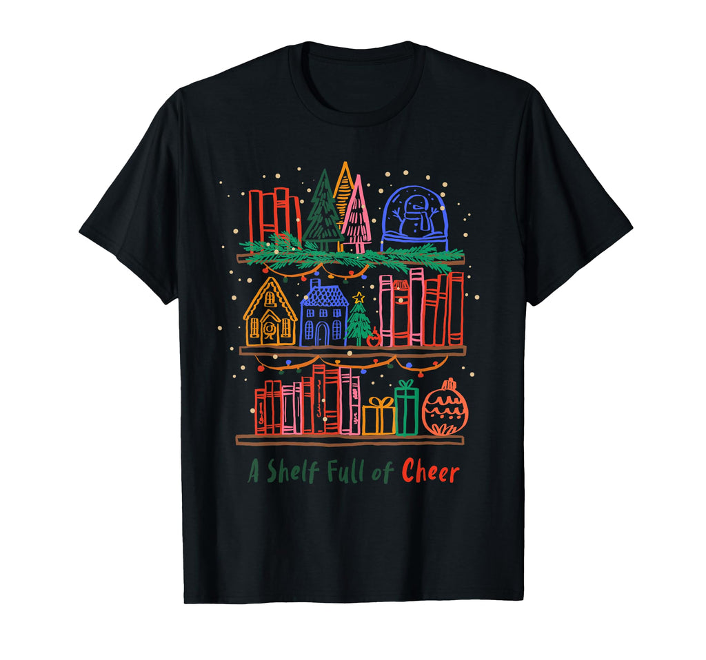 Book Lover Shelf Full Cheer T-Shirt - Unique Graphic for Adults - T-Shirt, Sweatshirt, Hoodie