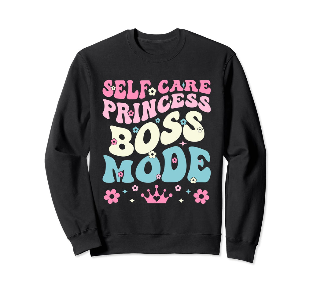 Funny Self Care Love Wellness Sweatshirt - Custom Art Print for Adults - T-Shirt, Sweatshirt, Hoodie