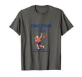 Take Your Time Keep Going T-Shirt - Graphic Print Men Women - T-Shirt, Sweatshirt, Hoodie