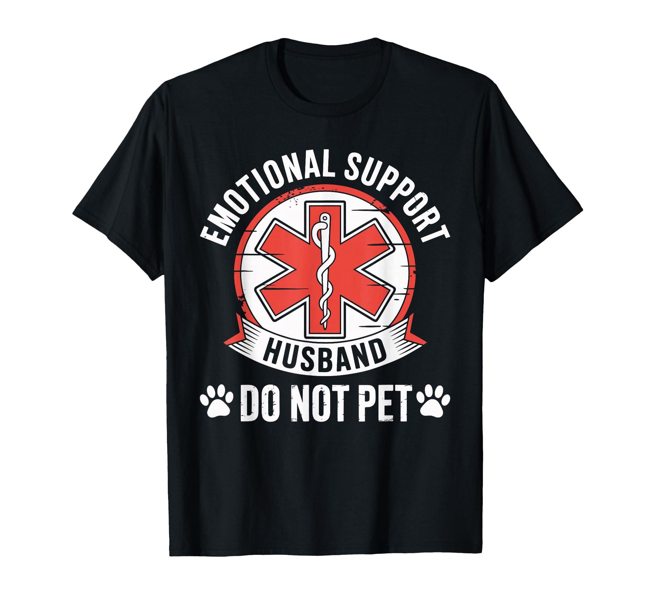 Emotional Support Husband Do Not Pet T-Shirt - Aesthetic Graphic Unisex - T-Shirt, Sweatshirt, Hoodie