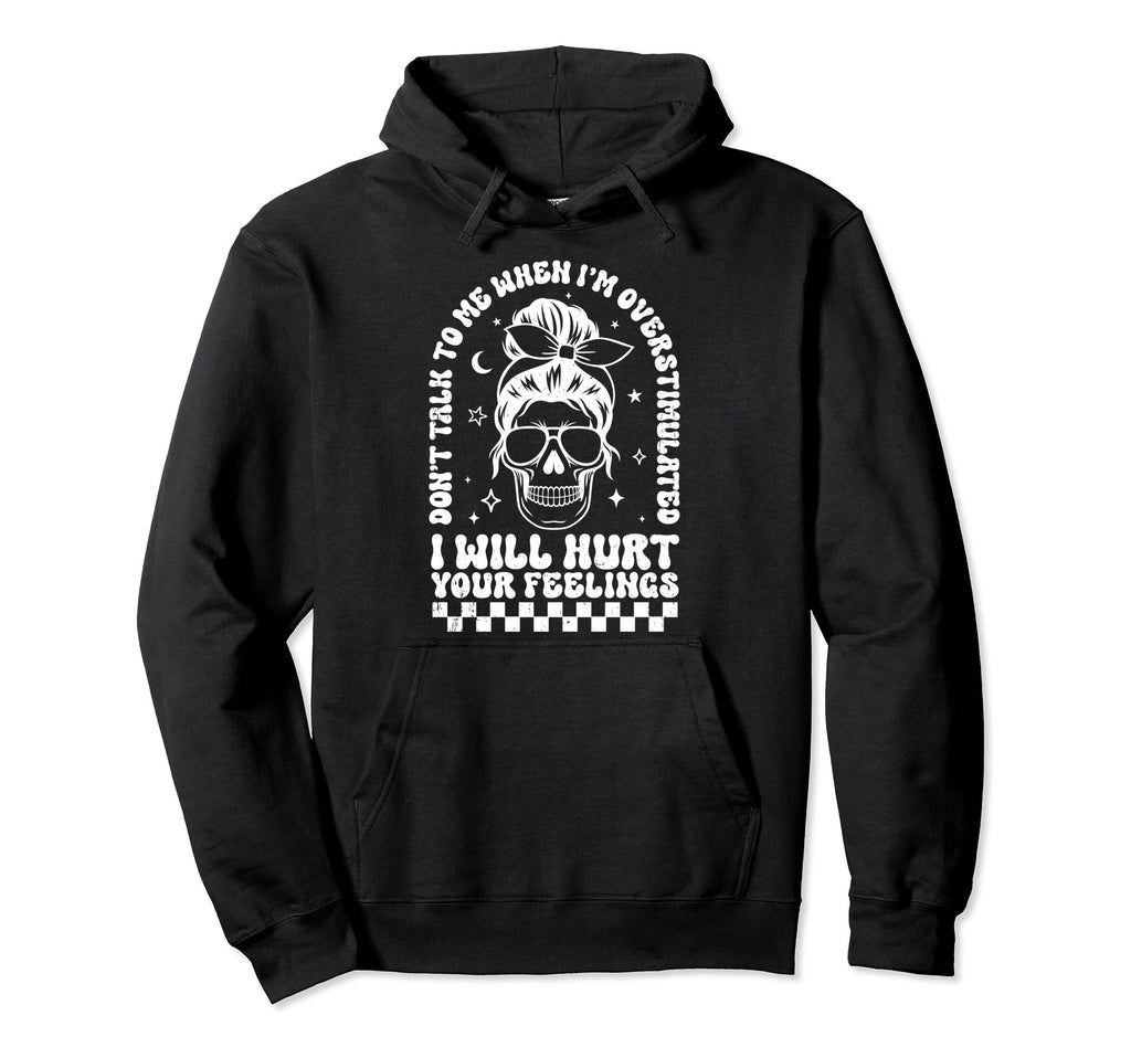 Dont Talk To Me When Im Hoodie - Aesthetic Graphic Men Women - T-Shirt, Sweatshirt, Hoodie