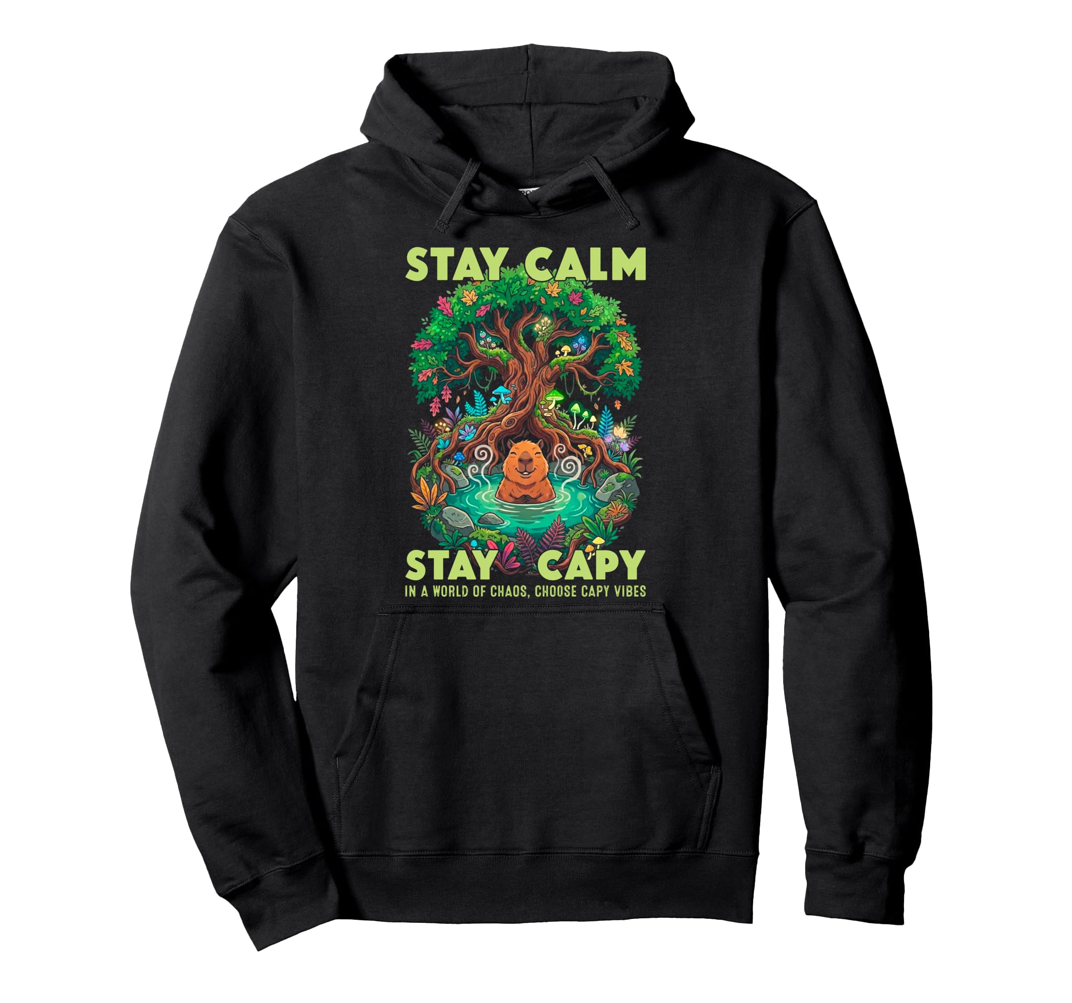 Stay Capy Capybara Zen Forest Nature Hoodie - Novelty Apparel Men Women - T-Shirt, Sweatshirt, Hoodie