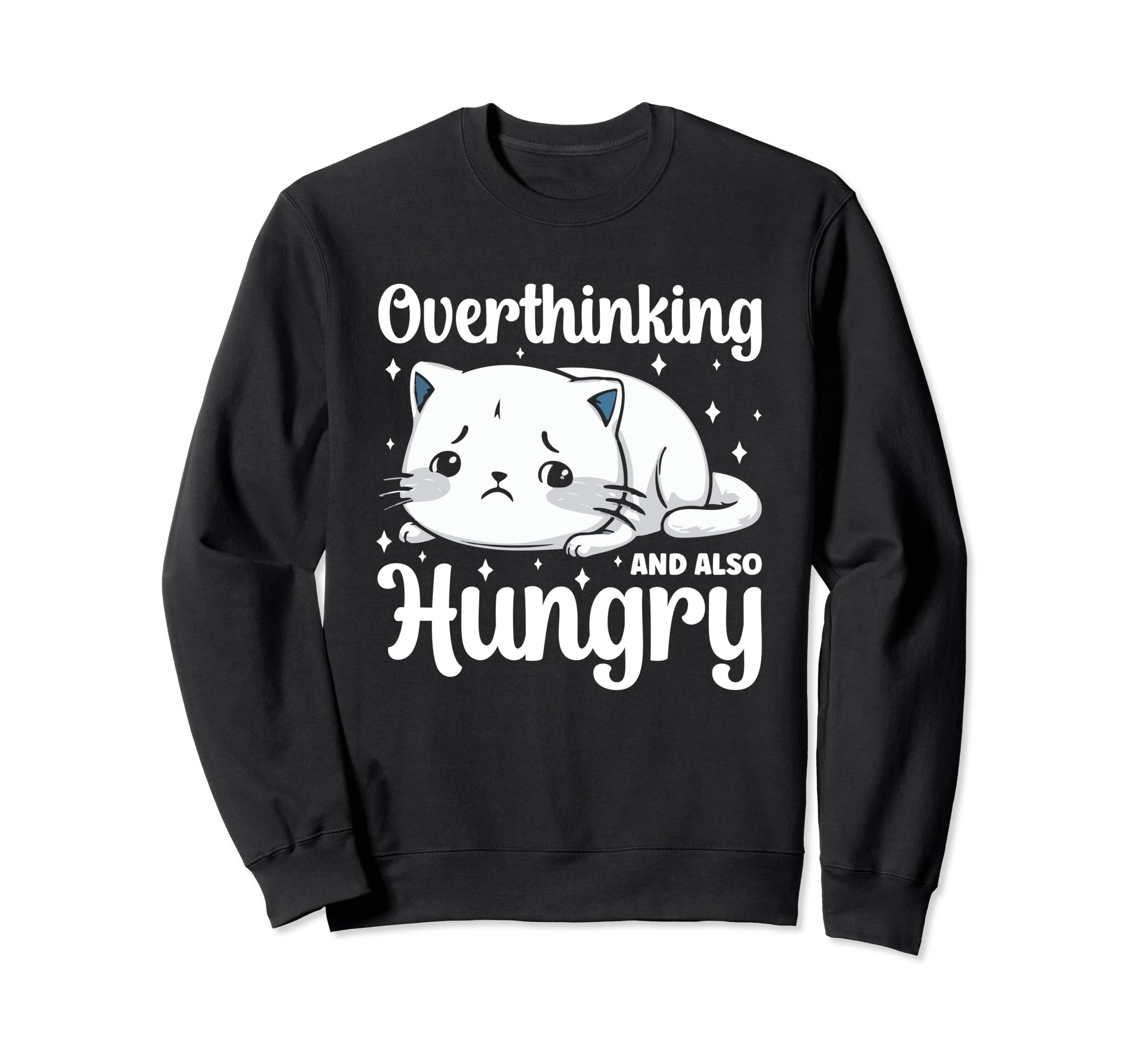 Hungry Overthinker Food Anxiety T-Shirt - Aesthetic Graphic Men Women - T-Shirt, Sweatshirt, Hoodie