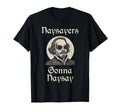 Funny Shakespeare Naysayers Gonna T-Shirt - Custom Art Print for Adults - T-Shirt, Sweatshirt, Hoodie