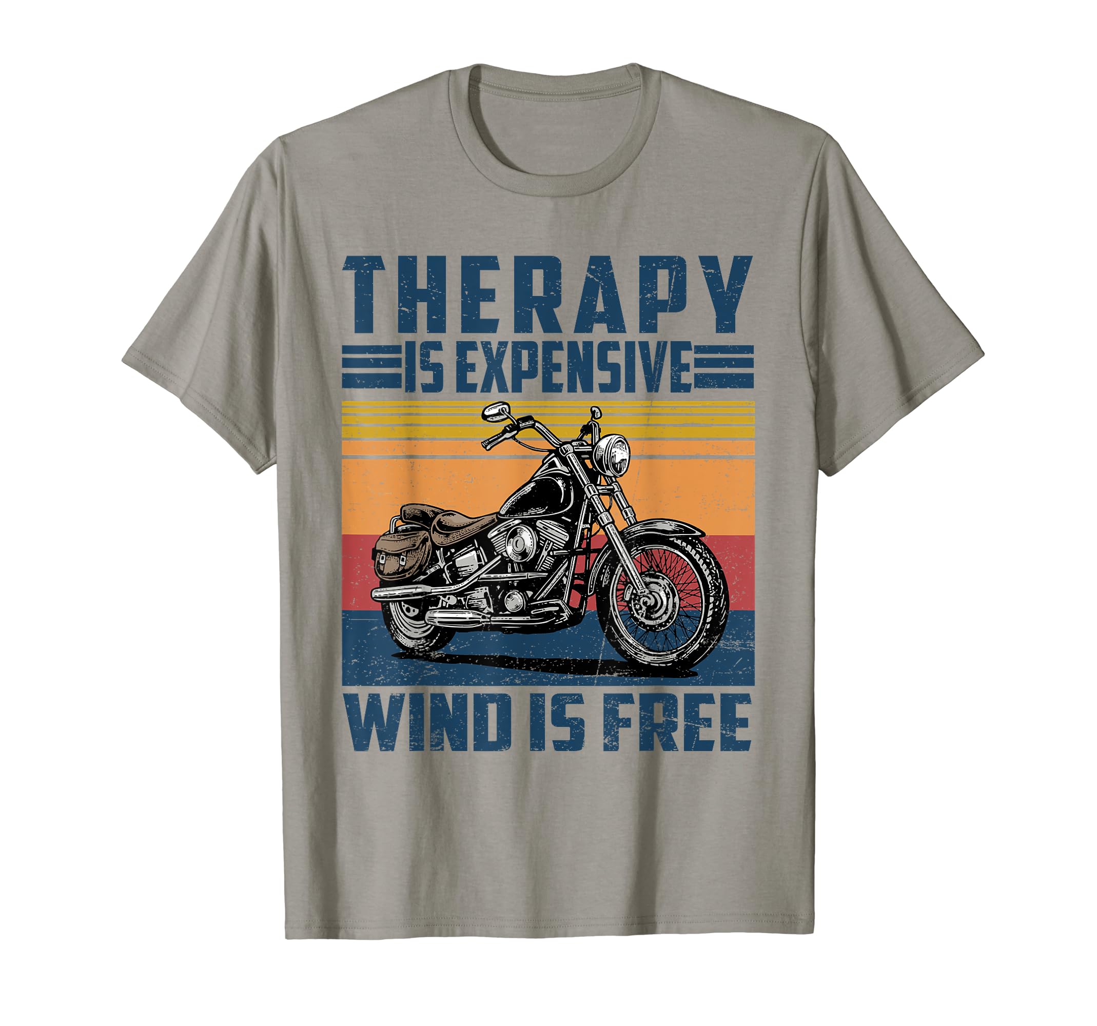 Therapy Is Expensive Wind Is Free T-Shirt - Casual Everyday Wear Men Women - T-Shirt, Sweatshirt, Hoodie