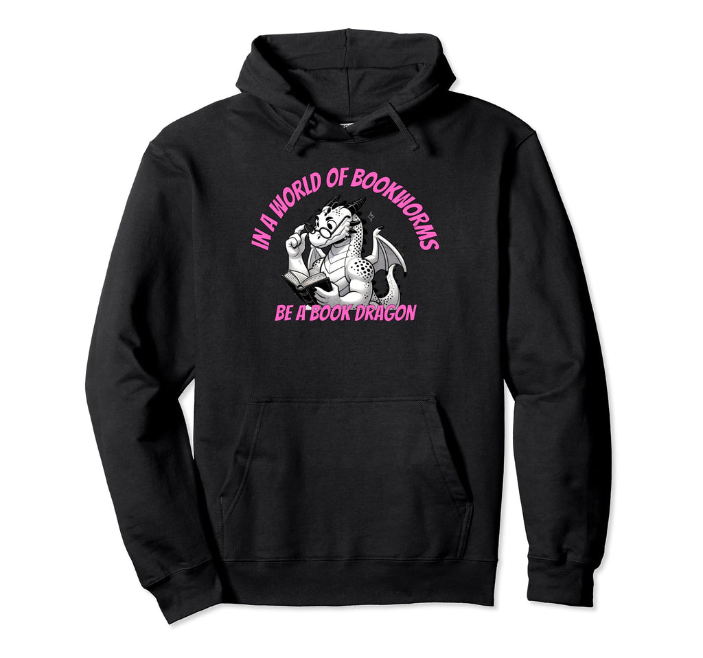 Dragon World Bookworms Be Book Dragon Hoodie - Custom Art Print Unisex - T-Shirt, Sweatshirt, Hoodie