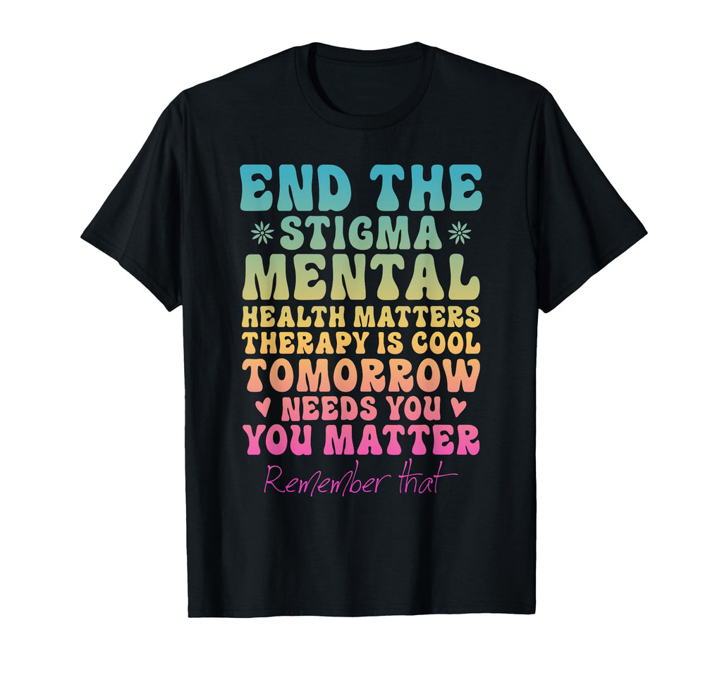 Mental Health Awareness You Matter T-Shirt - Trendy Graphic for Adults - T-Shirt, Sweatshirt, Hoodie