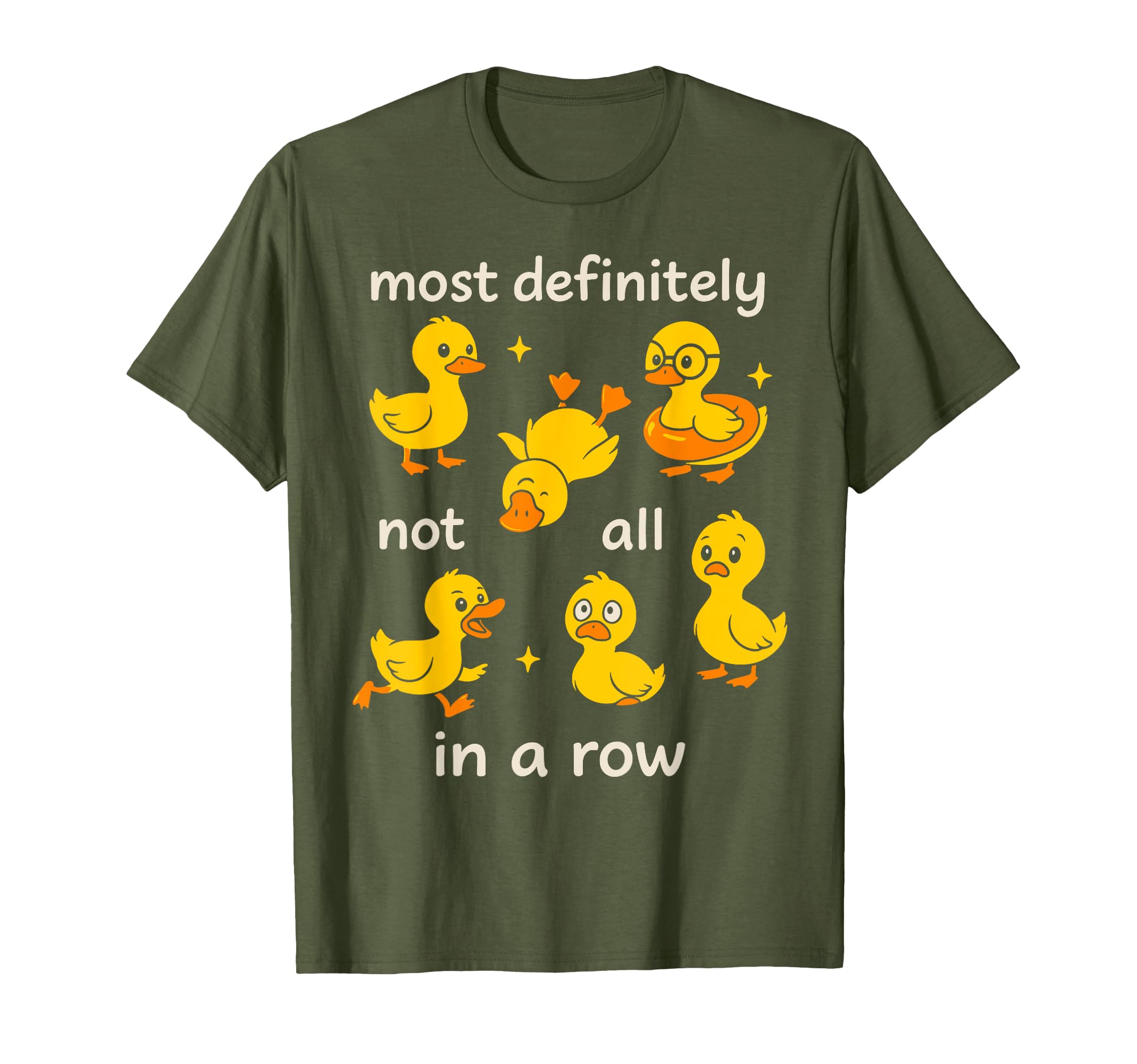 Most Definitely Not All Row Funny T-Shirt - Streetwear Style for Adults - T-Shirt, Sweatshirt, Hoodie
