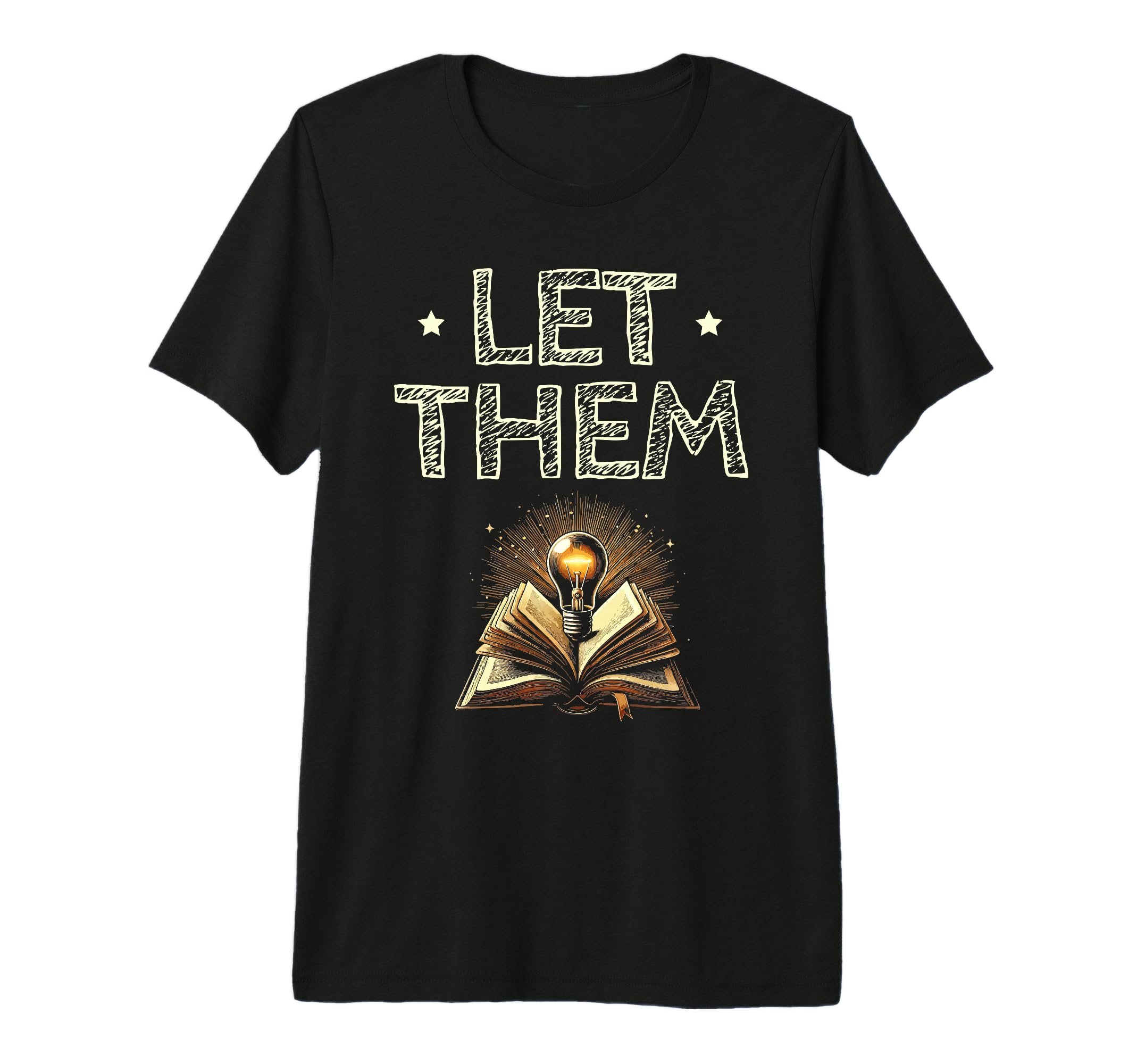 Let Them Book Reading Books Bookworm T-Shirt - Minimalist Print for Adults - T-Shirt, Sweatshirt, Hoodie