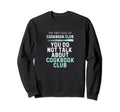 Funny Cookbook First Rule Sweatshirt - Streetwear Style for Adults - T-Shirt, Sweatshirt, Hoodie
