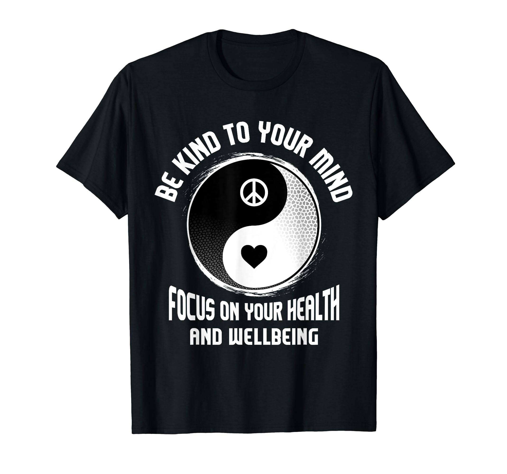 Be Kind To Your Mind Yin Yang Mental T-Shirt - Minimalist Print for Adults - T-Shirt, Sweatshirt, Hoodie