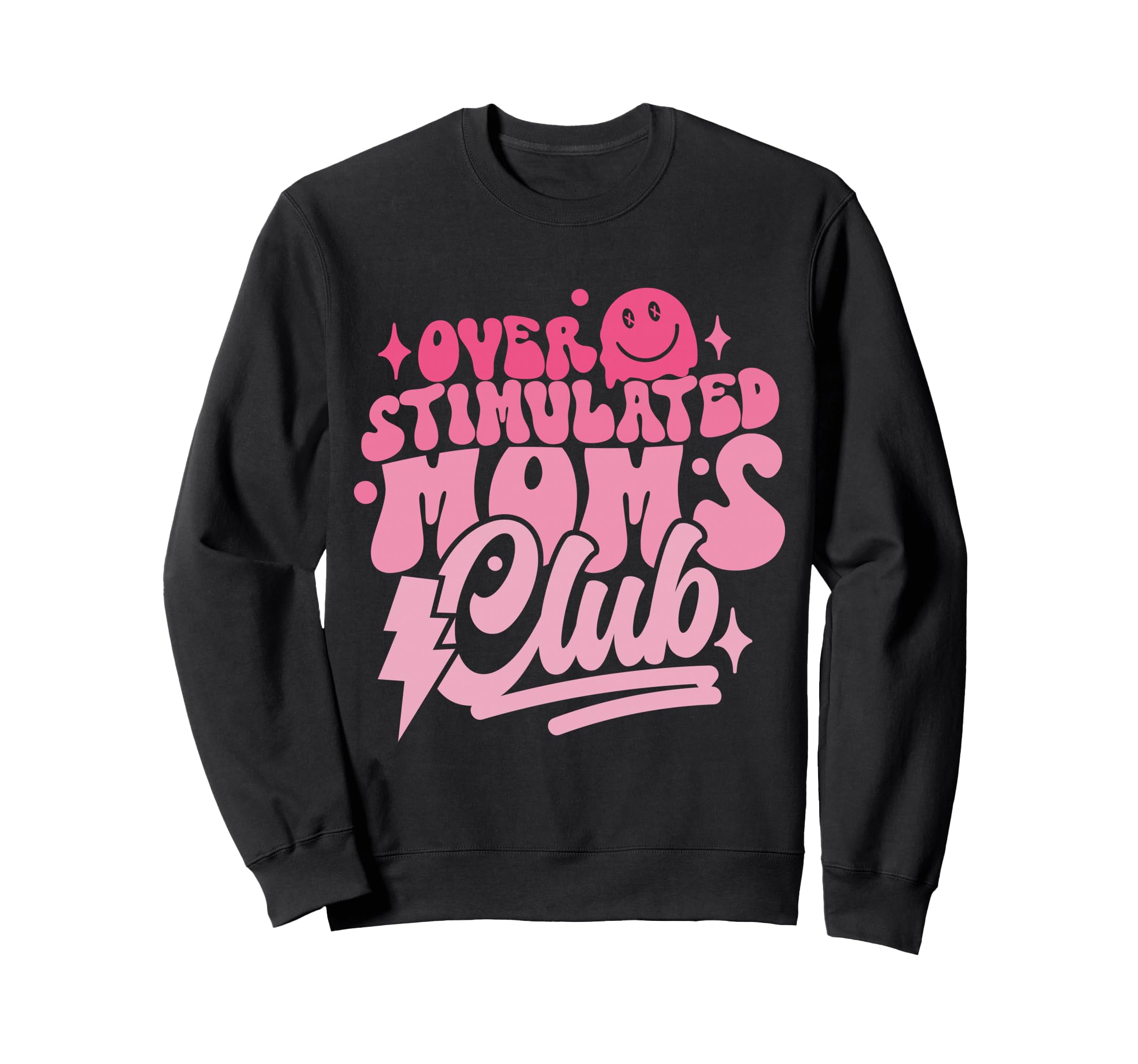 Overstimulated Moms Club Funny Mom Sweatshirt - Minimalist Print Unisex - T-Shirt, Sweatshirt, Hoodie