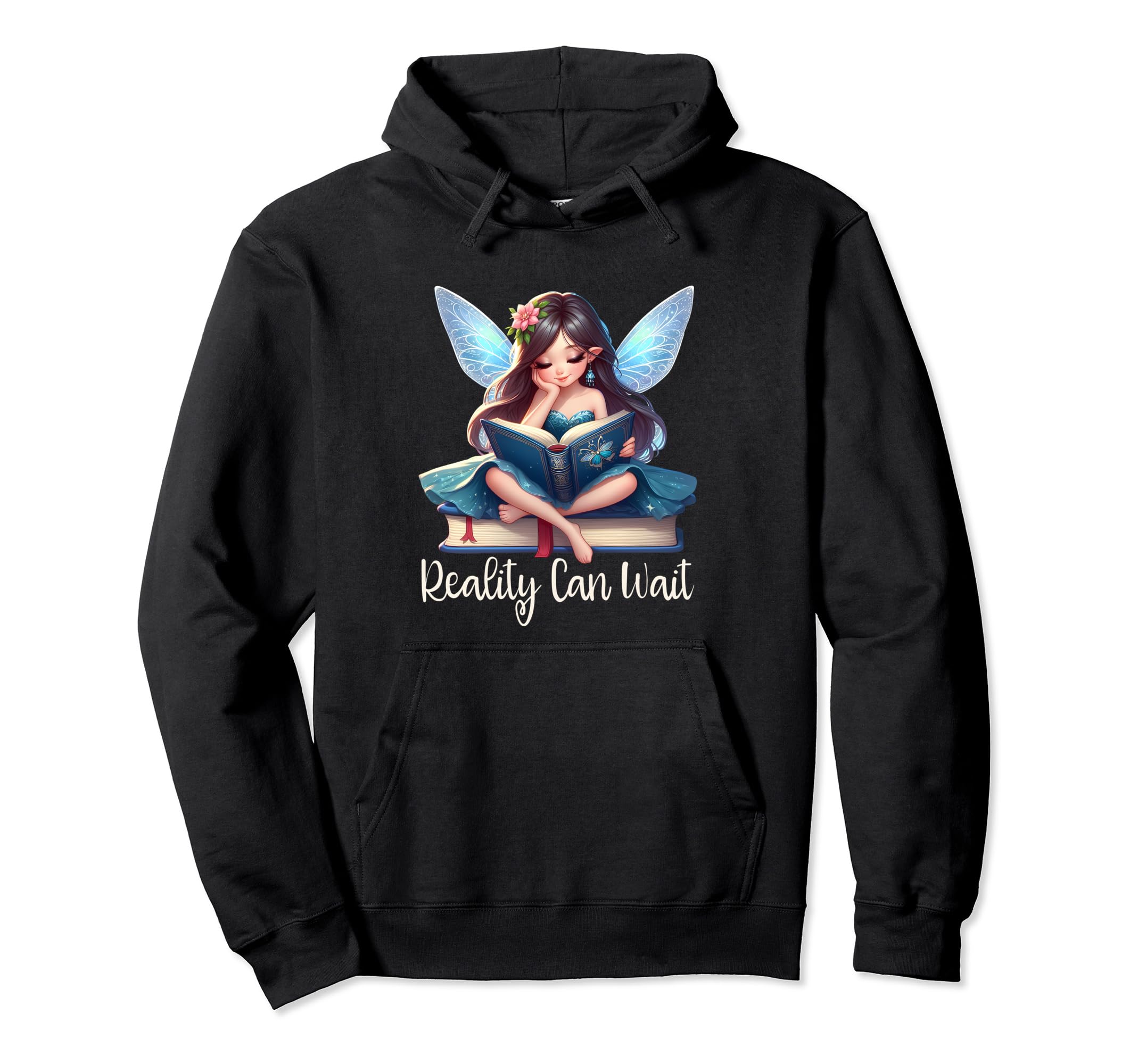 Reality Can Wait Fairy Reading Book Hoodie - Minimalist Print for Adults - T-Shirt, Sweatshirt, Hoodie