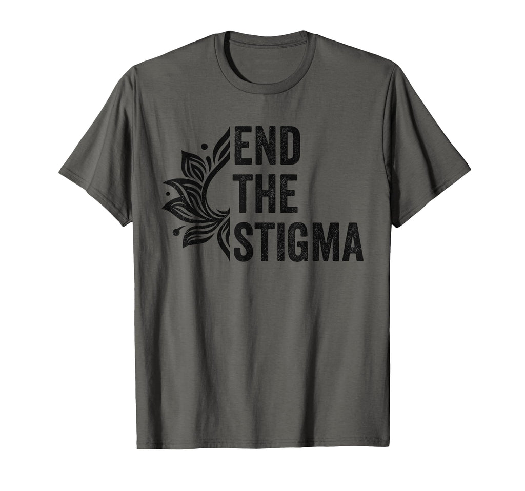 End Stigma Mental Health Awareness T-Shirt - Minimalist Print for Adults - T-Shirt, Sweatshirt, Hoodie