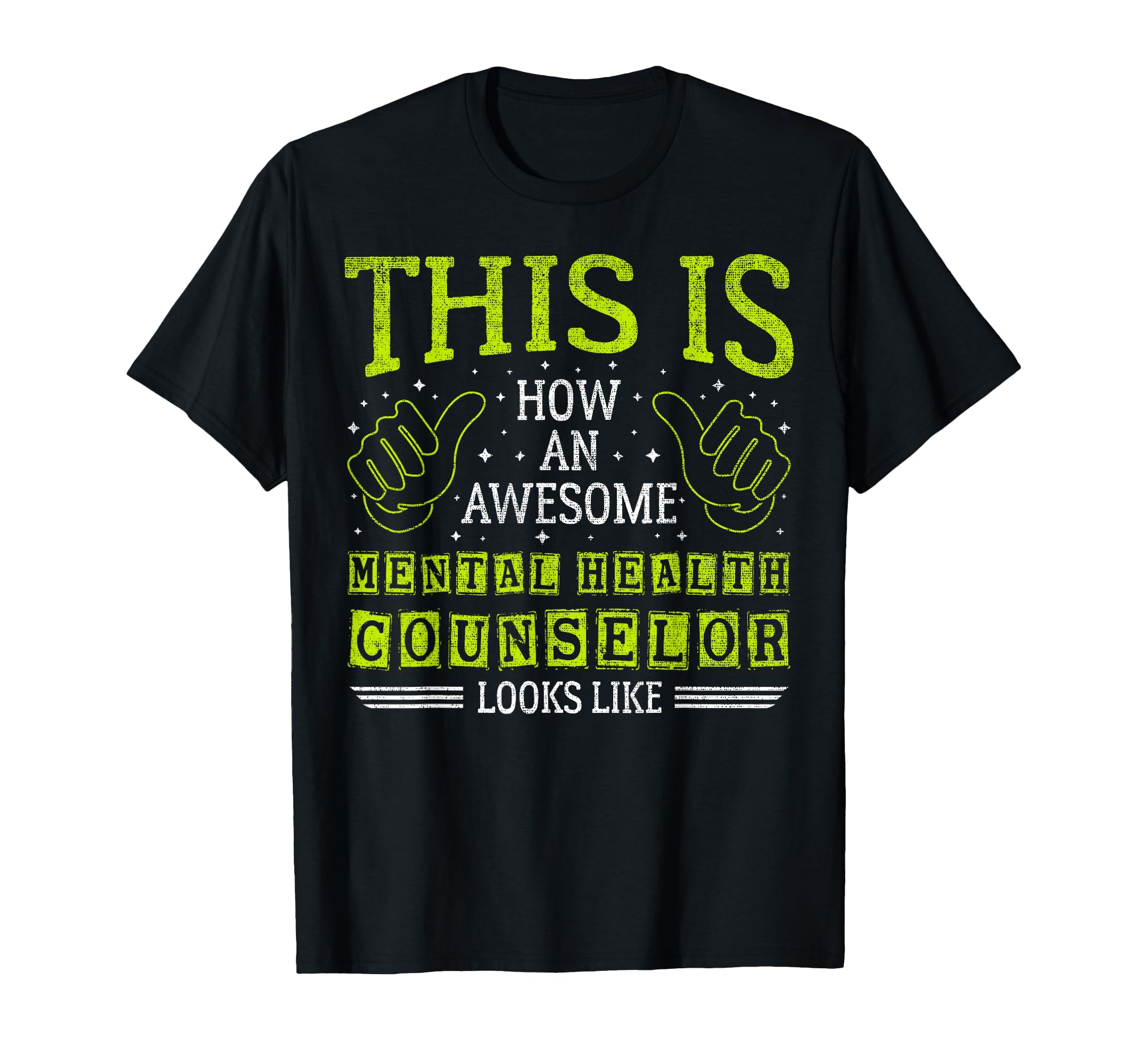 Funny Thumbs Up Awesome Mental Health T-Shirt - Unique Graphic Men Women - T-Shirt, Sweatshirt, Hoodie