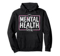 Mental Health Tech Medical Hospital Gift Hoodie - Minimalist Print Unisex - T-Shirt, Sweatshirt, Hoodie