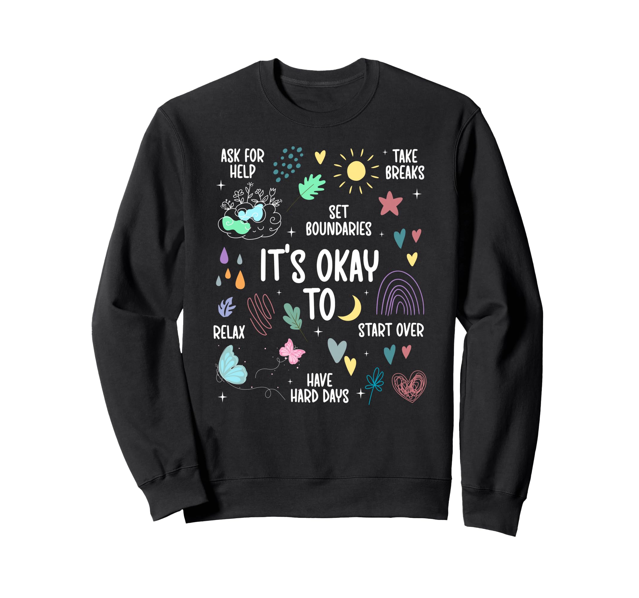 Mental Health Awareness Month Mental Sweatshirt - Graphic Print Men Women - T-Shirt, Sweatshirt, Hoodie