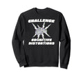 Challenge Cognitive Distortions Mental Sweatshirt - Graphic Print Unisex - T-Shirt, Sweatshirt, Hoodie