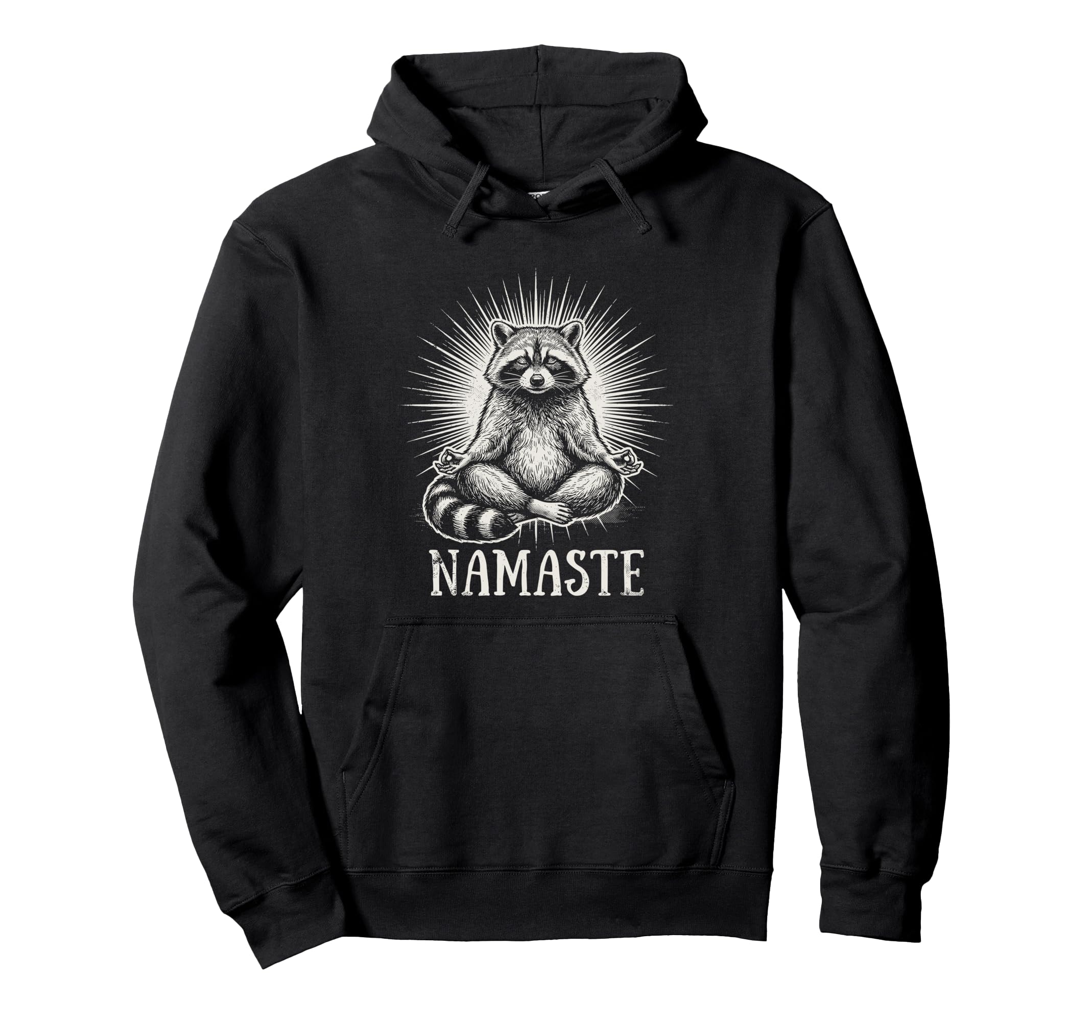 Namaste Raccoon Yoga Meditation Hoodie - Fun Novelty Design Men Women - T-Shirt, Sweatshirt, Hoodie