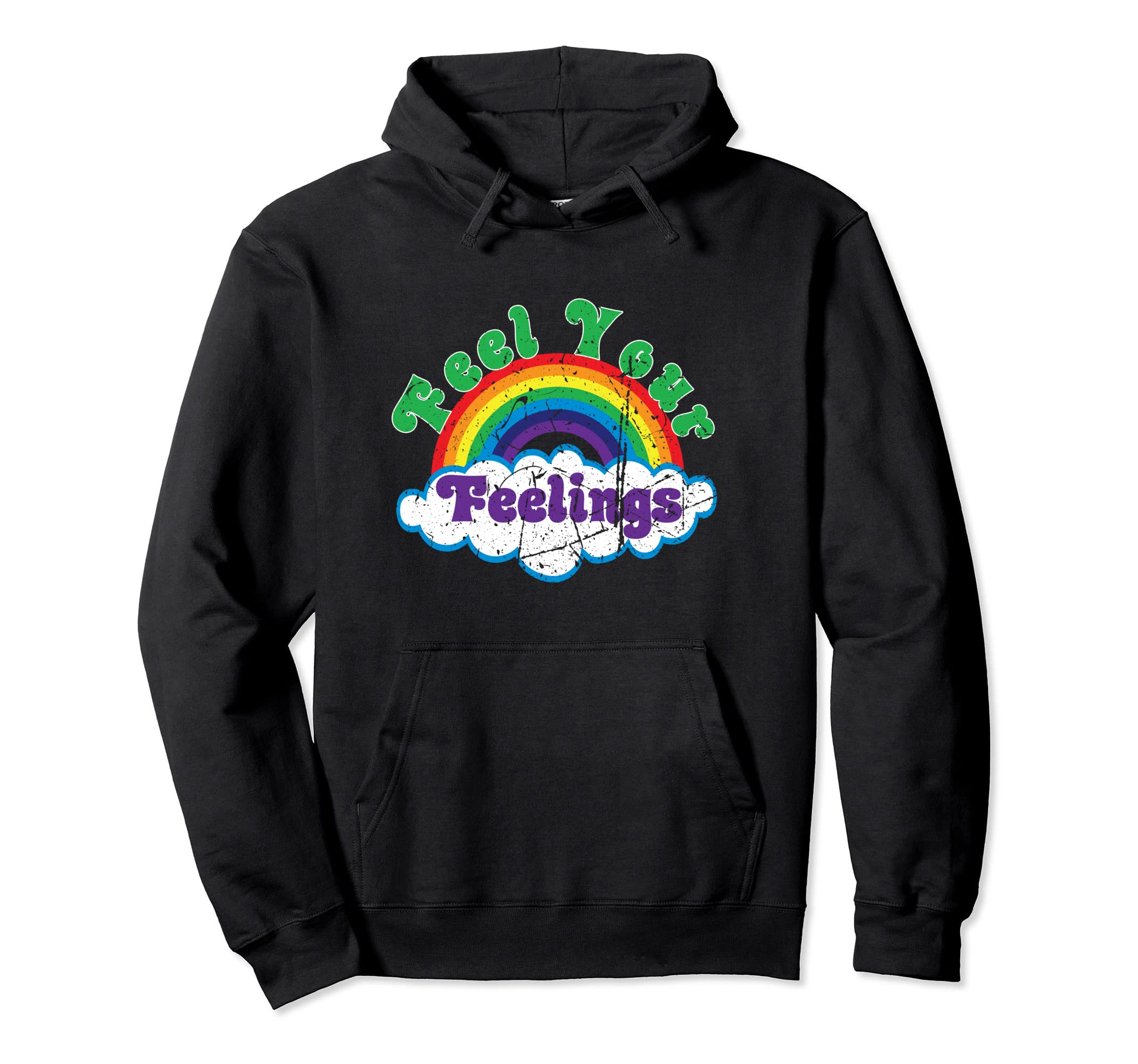 Feel Your Feelings Mental Health Hoodie - Casual Everyday Wear for Adults - T-Shirt, Sweatshirt, Hoodie