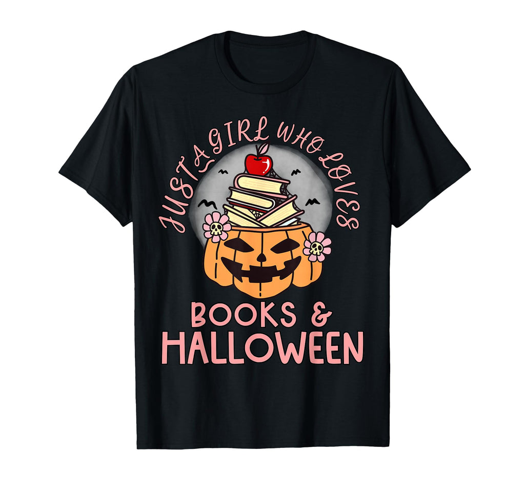 Just Who Loves Books And Halloween T-Shirt - Unique Graphic Unisex - T-Shirt, Sweatshirt, Hoodie