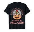 Just Who Loves Books And Halloween T-Shirt - Unique Graphic Unisex - T-Shirt, Sweatshirt, Hoodie