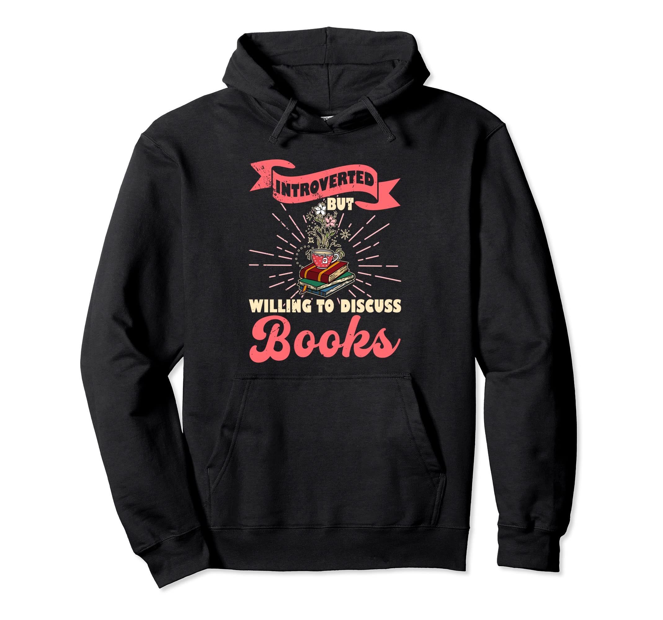Book Book Bookworm Literature Teacher Hoodie - Fun Novelty Design Unisex - T-Shirt, Sweatshirt, Hoodie