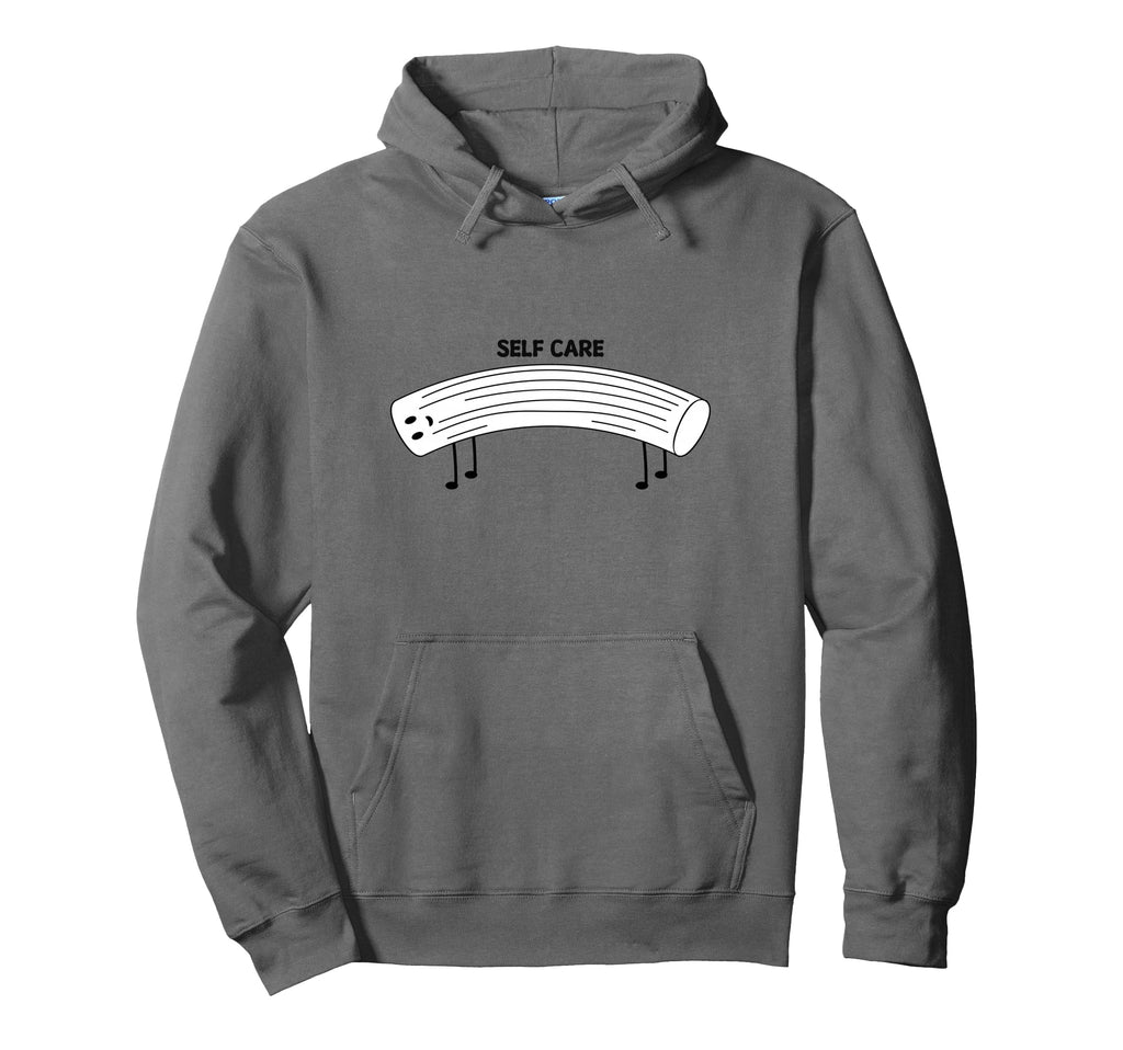 Funny Pasta Lovers Self Care Noodle Hoodie - Unique Graphic Men Women - T-Shirt, Sweatshirt, Hoodie