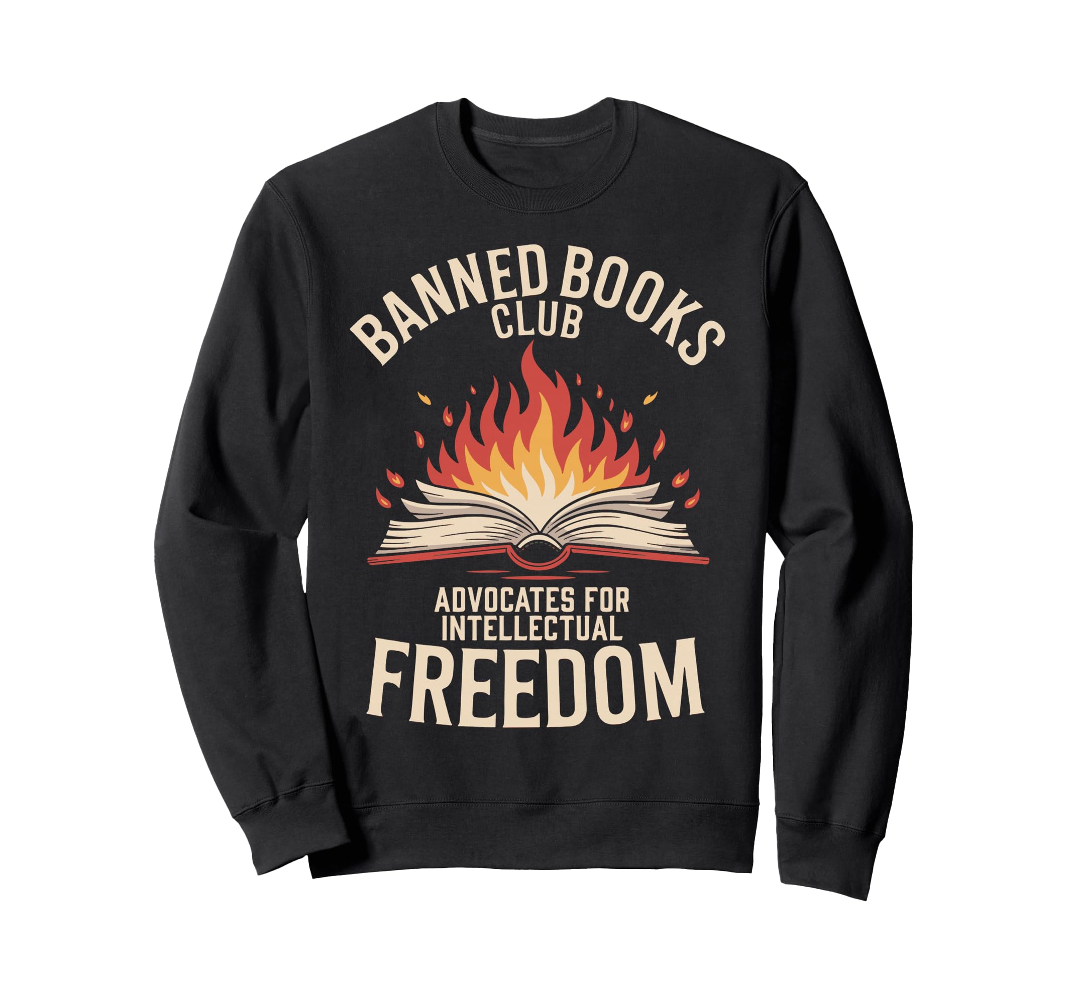 Banned Book Reader Bookaholic Sweatshirt - Trendy Graphic for Adults - T-Shirt, Sweatshirt, Hoodie