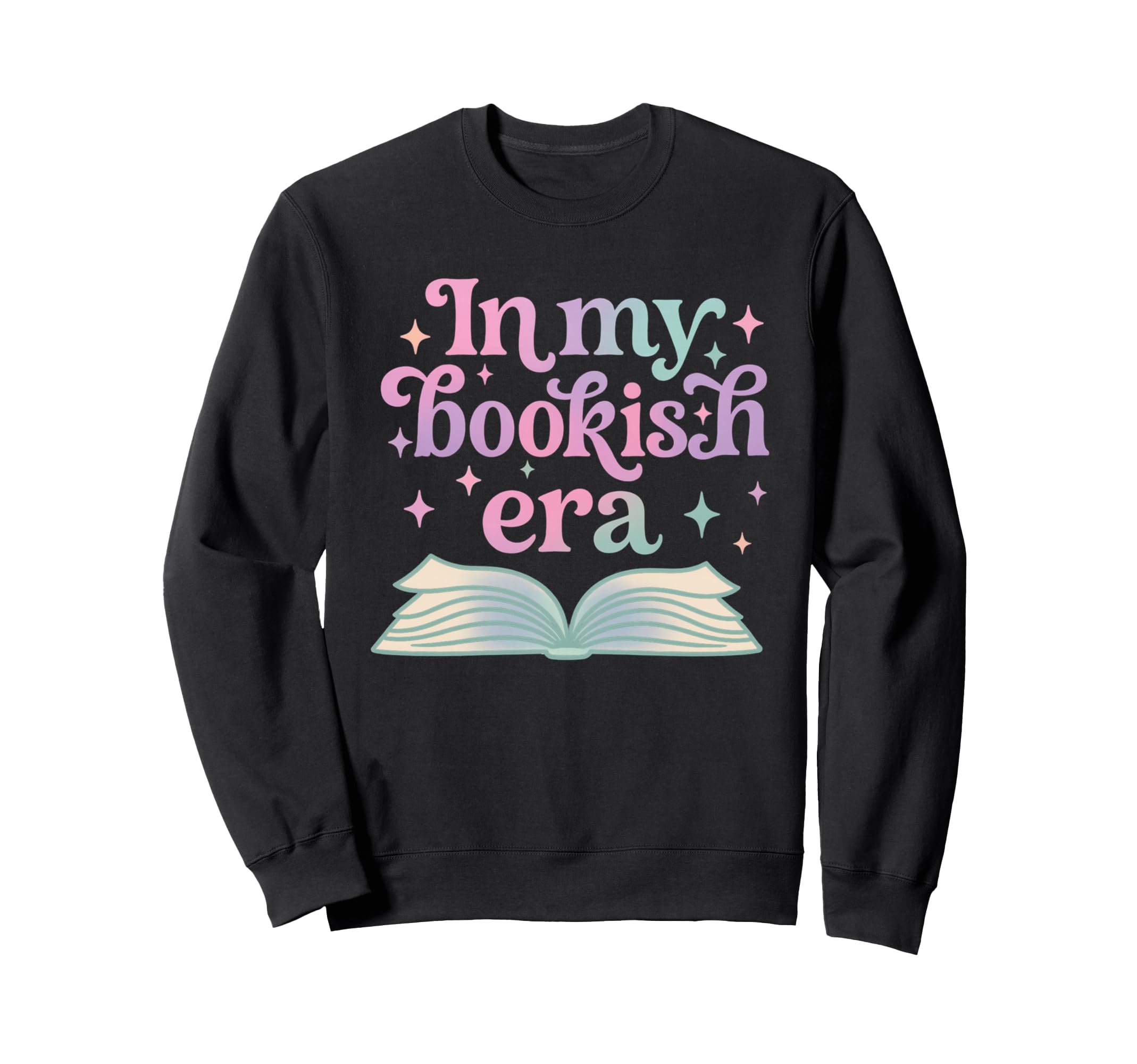 My Bookish Era Book Lover Sweatshirt - Fun Novelty Design Unisex - T-Shirt, Sweatshirt, Hoodie