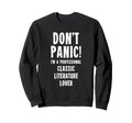 Literature Lover Sweatshirt - Unique Graphic Men Women - T-Shirt, Sweatshirt, Hoodie