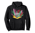 Floral Flower Book Reading Book Club Hoodie - Fun Novelty Design Unisex - T-Shirt, Sweatshirt, Hoodie