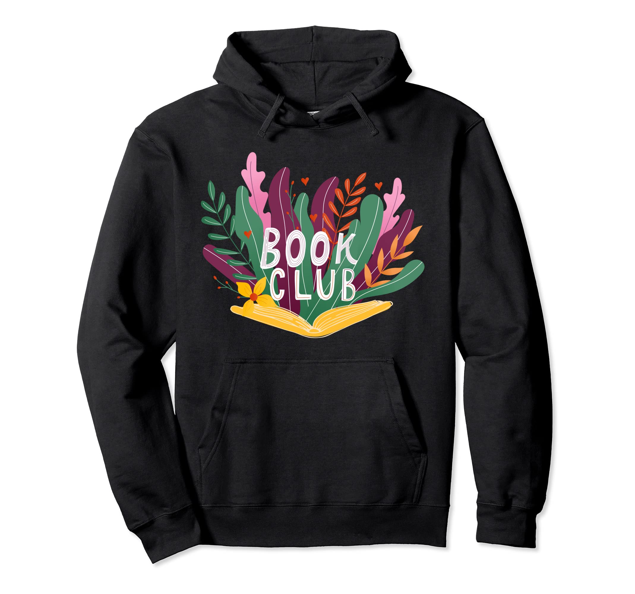 Floral Flower Book Reading Book Club Hoodie - Fun Novelty Design Unisex - T-Shirt, Sweatshirt, Hoodie